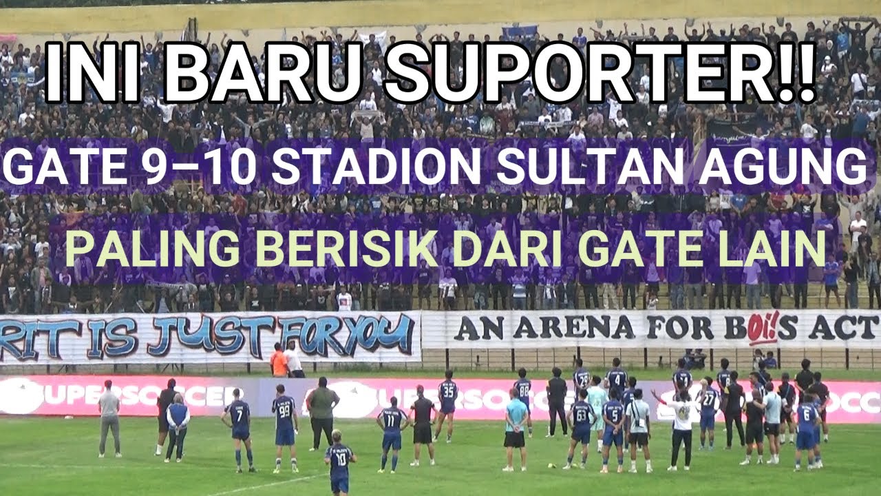 INI BARU SUPORTER!! GATE 9–10 STADION SULTAN AGUNG PALING BERISIK DARI GATE LAIN #laskarmataram