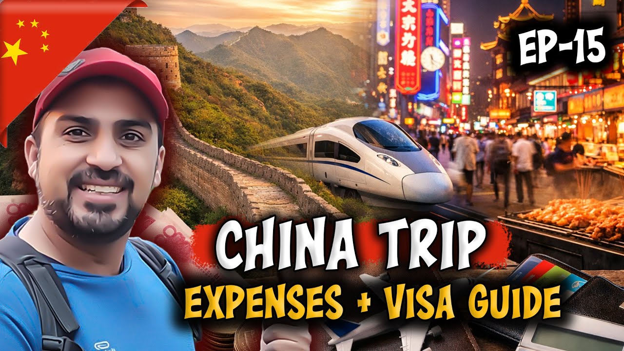 🇨🇳 CHINA TRIP EXPENSES | GUIDE FOR VISA | MUST TO HAVE APPS