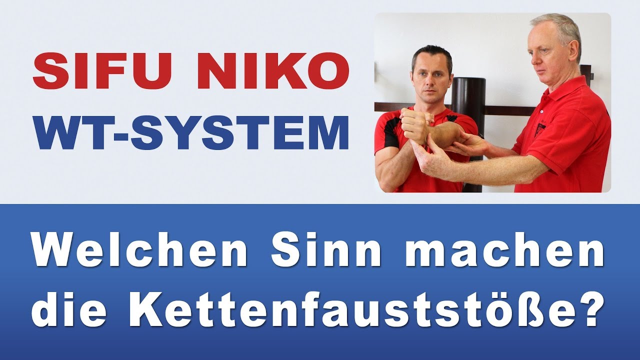 Welchen Sinn machen die Kettenfauststöße?