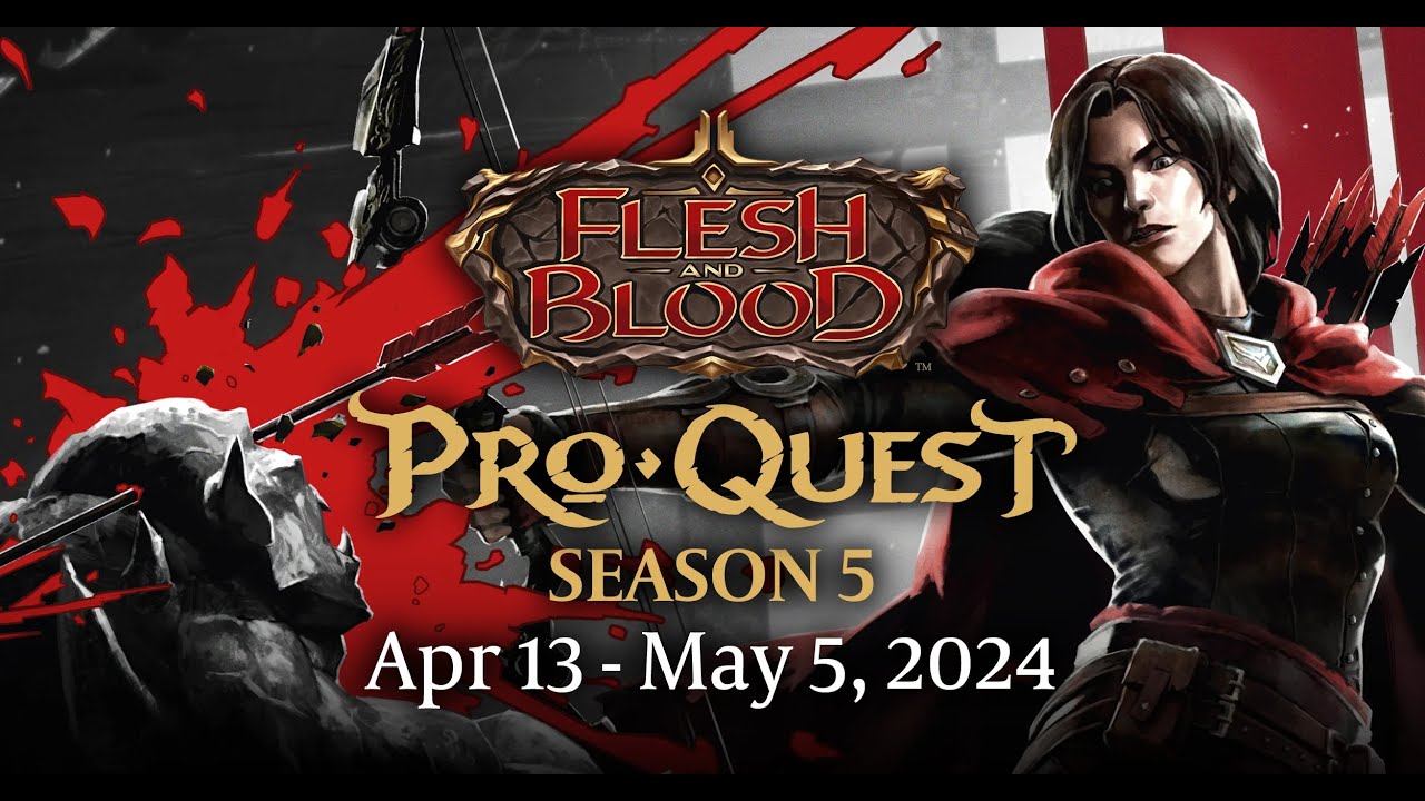 Flesh and Blood Pro Quest Season 5 - Spellenpoort, Amersfoort NL