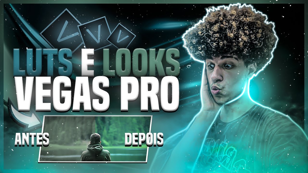 LUTs e LOOKs no VEGAS PRO? Deixe Seu V&iacute;deos INCR&Iacute;VEIS! Corre&ccedil;&atilde;o De Cor J&aacute; Pronta, &Eacute; S&oacute; Usar!