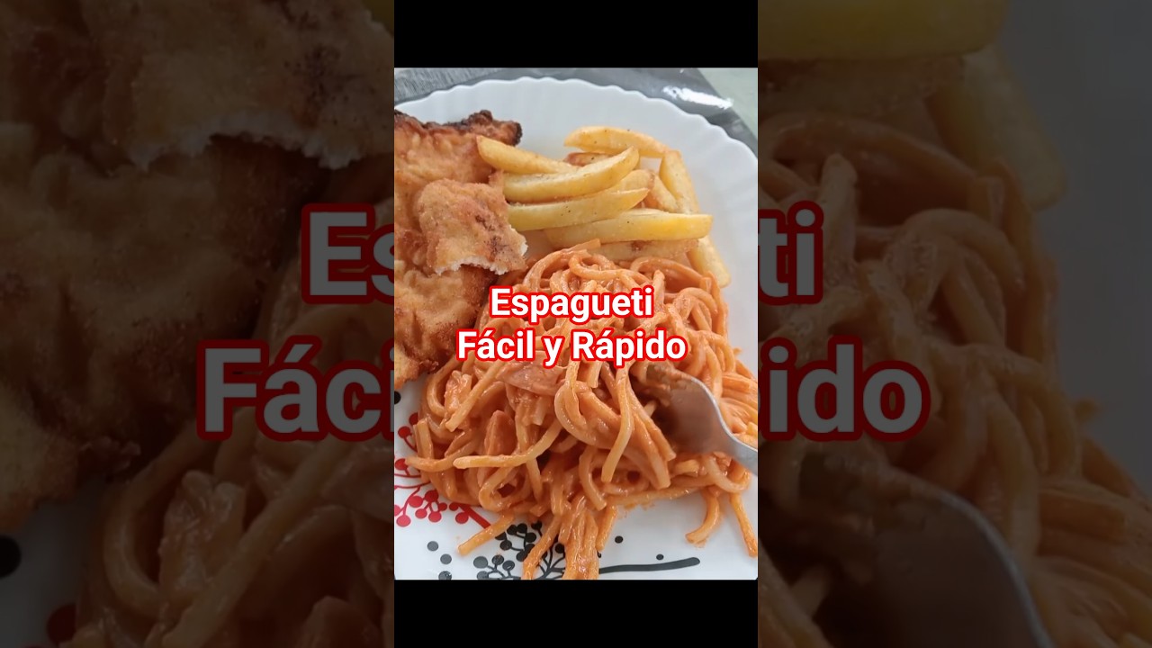 Espagueti Fácil y Rápido 