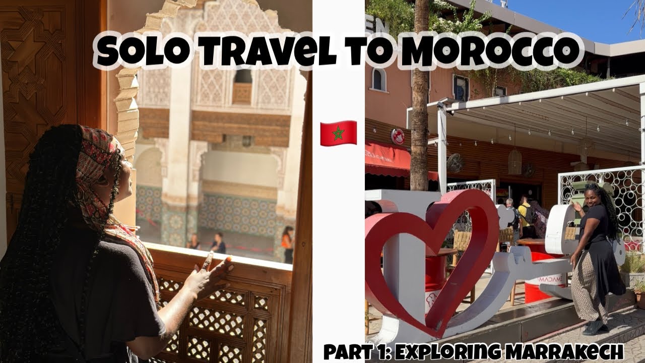 Solo Travel to Morocco 🇲🇦 Exploring Marrakech!