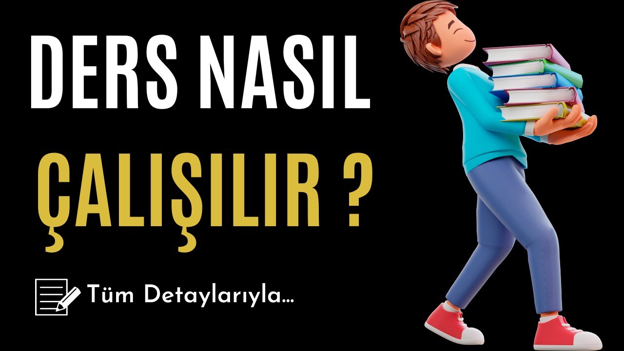 Nasıl Ders Çalışılır ? Tüm Ayrıntılarıyla / YKS / LGS  / KPSS
