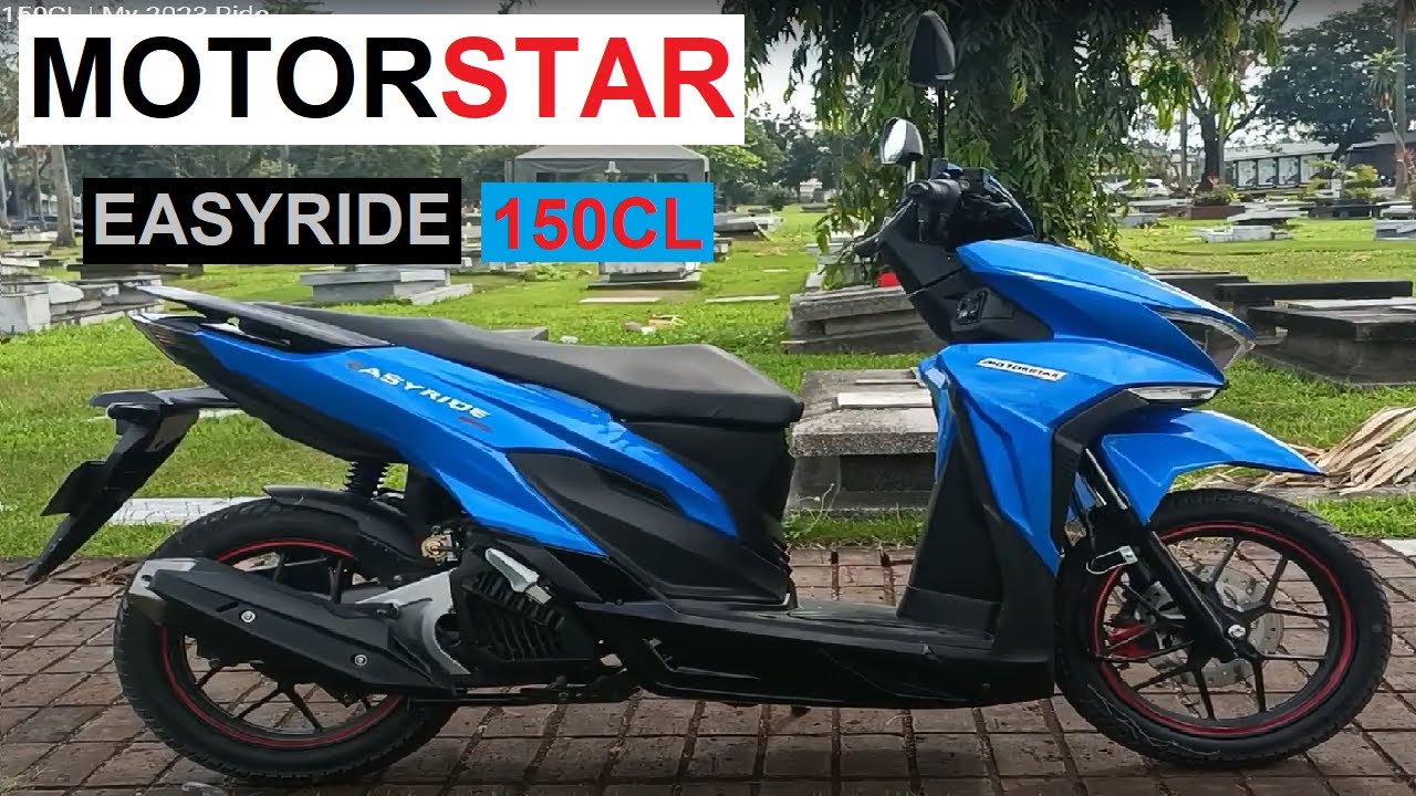 Motorstar Easyride 150CL | My 2023 Ride
