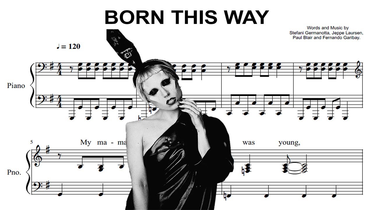 Lady Gaga - Born this way (piano sheet music)