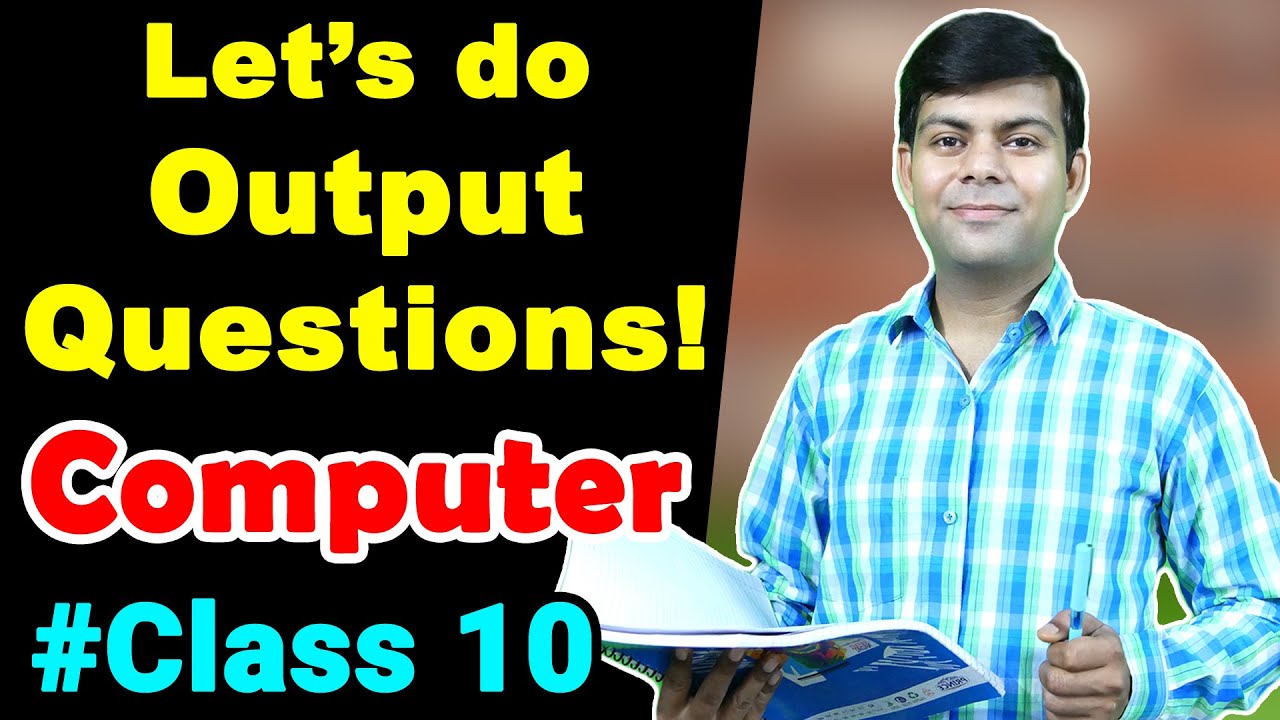Important Output Questions in Java | Computer Class 10 