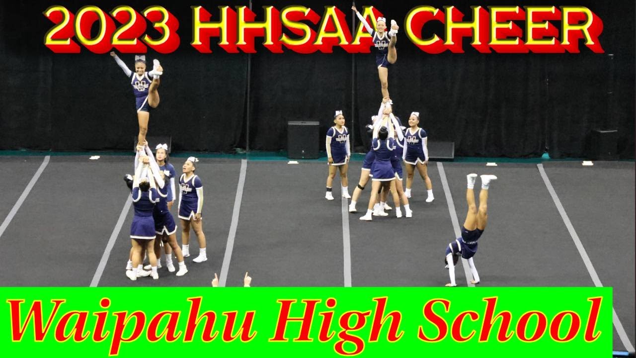 2023 HHSAA Cheer Comp - Waipahu High School