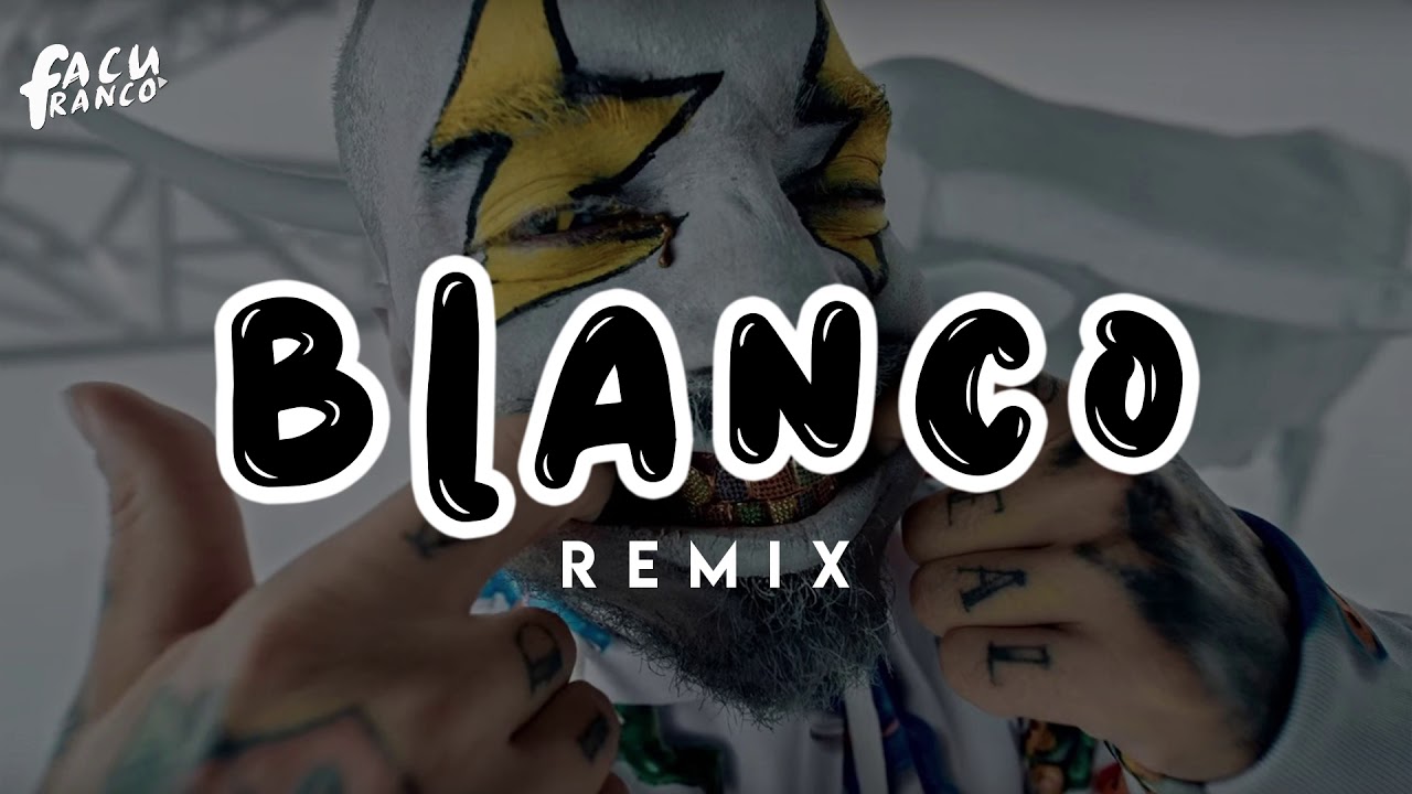 Blanco Remix - J Balvin - Facu Franco DJ