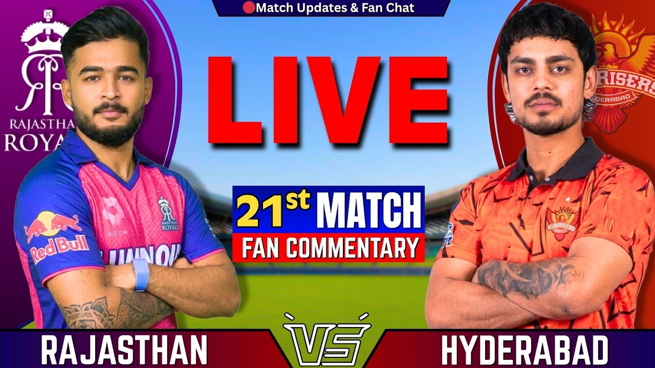 🔴Hyderabad vs Rajasthan , 21st Match IPL 2026 | RR vs SRH Live | Live Cricket Match Today | IPL 2026