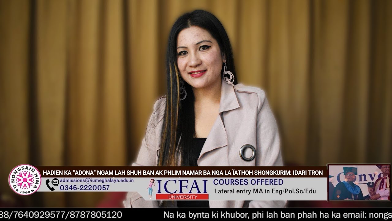 HADIEN KA “ADONA” NGAM LAH SHUH BAN AK PHLIM NAMAR BA NGA LA ÏATHOH SHONGKURIM: IDARI TRON