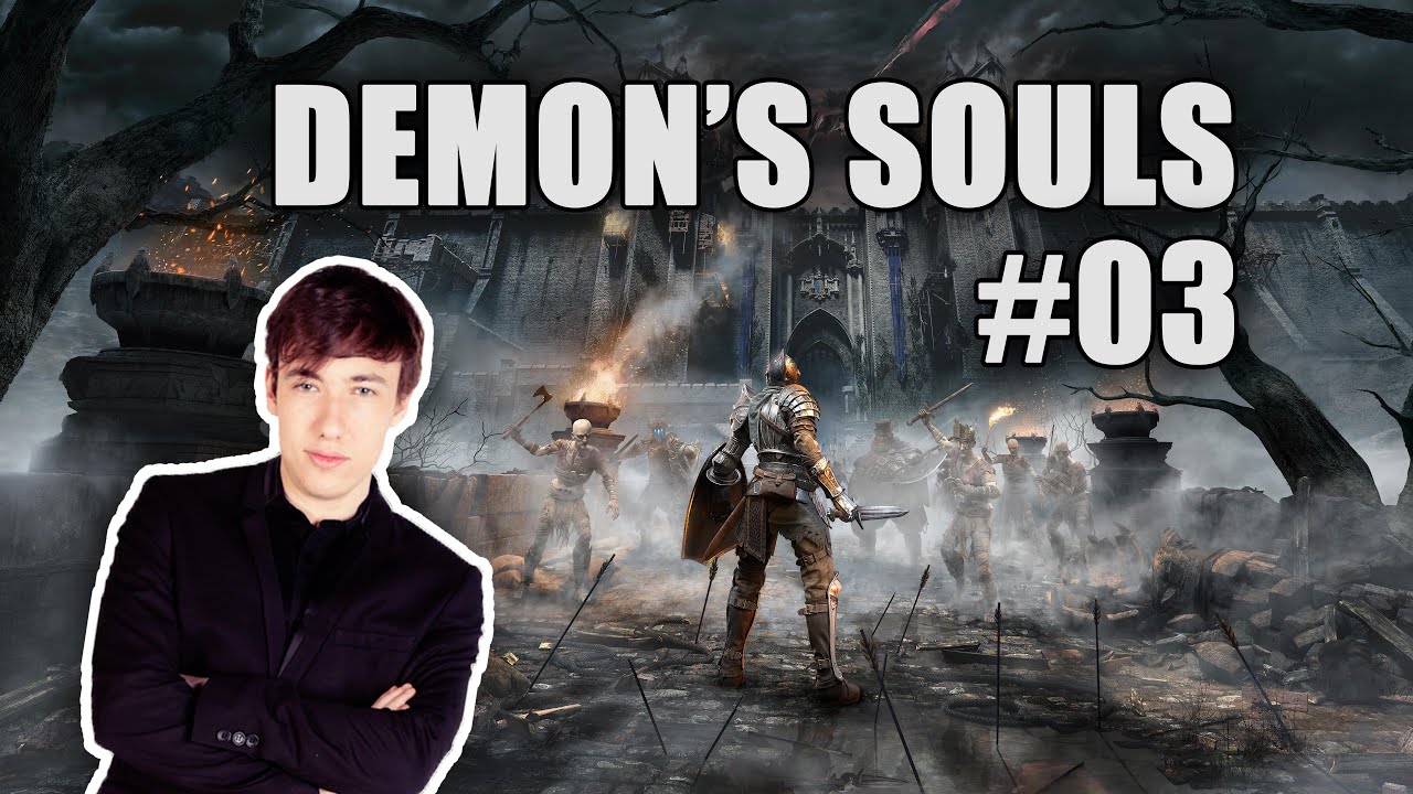 SARDOCHE - DEMON SOULS #03