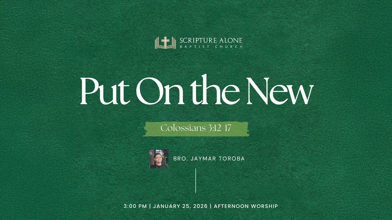 Put On the New Self (Colossians 3:12-17)
