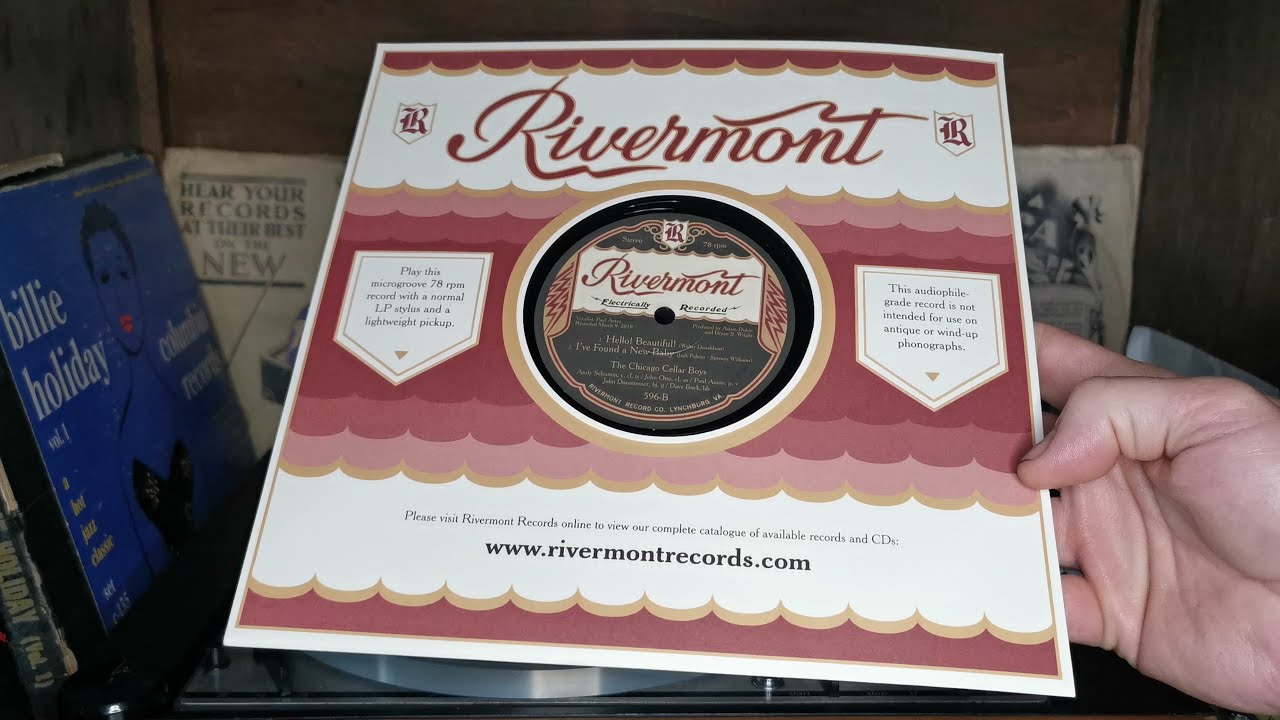 Hello! Beautiful! / I've Found A New Baby ~ The Chicago Cellar Boys ~ 2019 Stereo 78rpm Rivermont