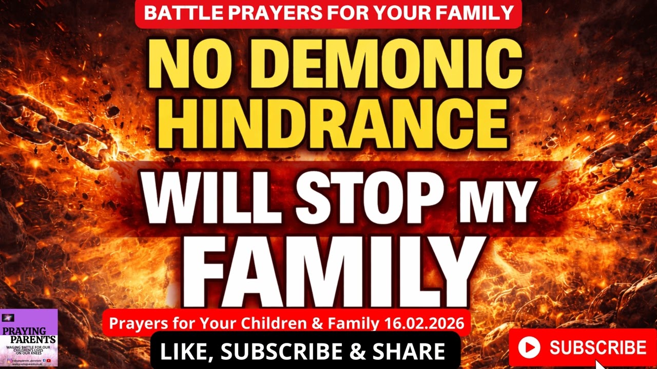 NO DEMONIC HINDRANCE WILL STOP MY FAMILY- Powerful Prayers for You & Your Family  - Lade Ajumobi 