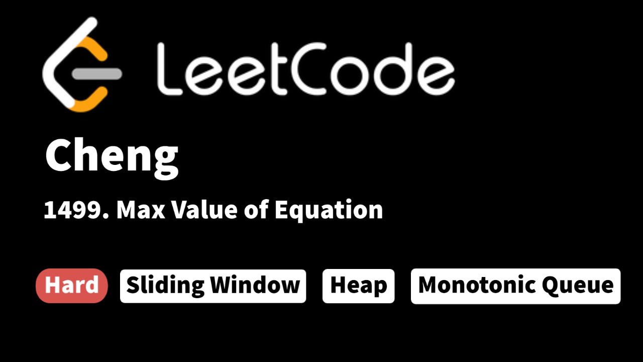 LeetCode 1499. Max Value of Equation