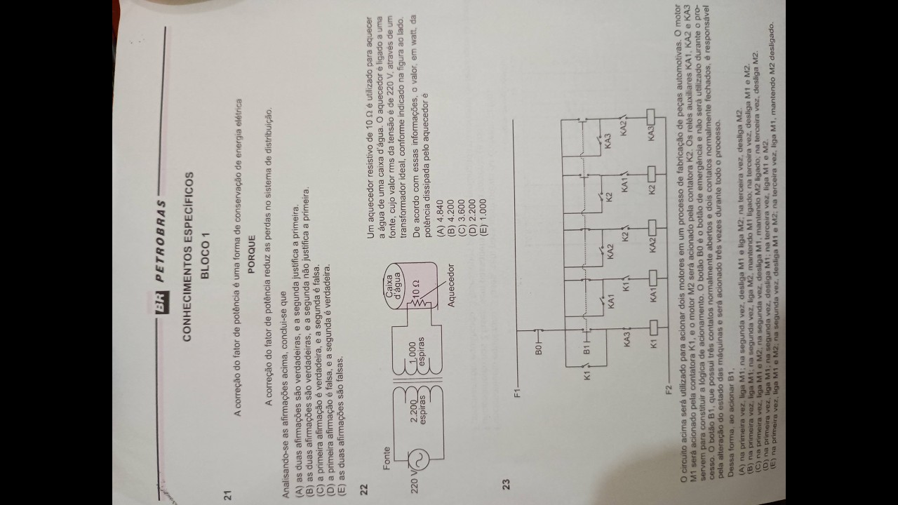 Questão 21 e 22 prova 42 técnico suprimento de bens e serviços elétrica Petrobras 2011