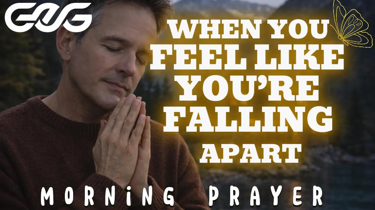 Pray This When You Need God to Hold You Together