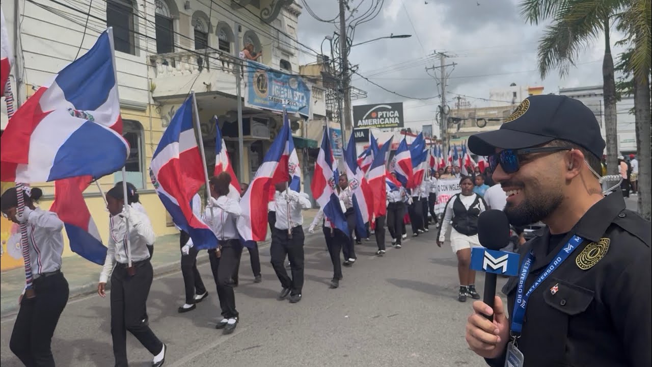 Ⓜ️ DESFILE 27 DE FEBRERO HIGÜEY DÍA DE INDEPENDENCIA ESCUELAS Y COLEGIOS 