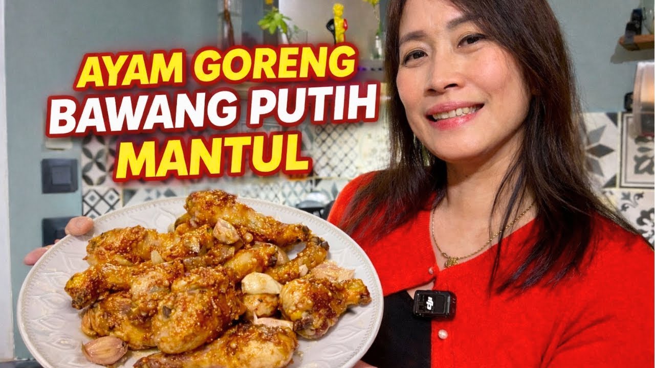 Ayam Goreng Bawang Putih Mantul! Menu Favorit Keluarga di Prancis 🇫🇷