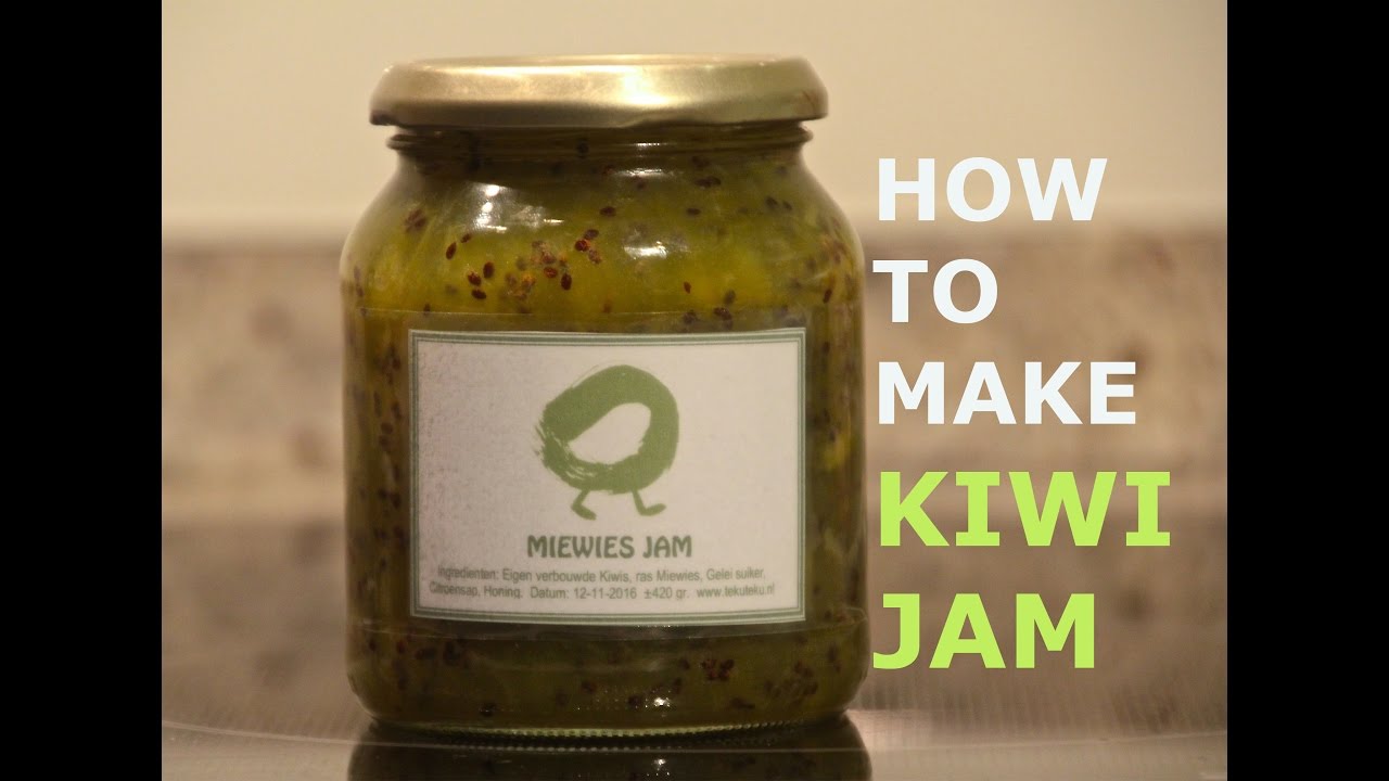 How to make Kiwi Jam