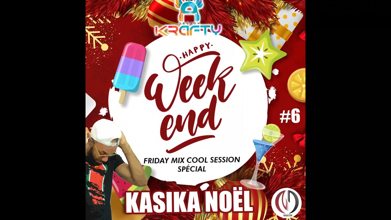 KASIKA NOËL DJ KRAFTY