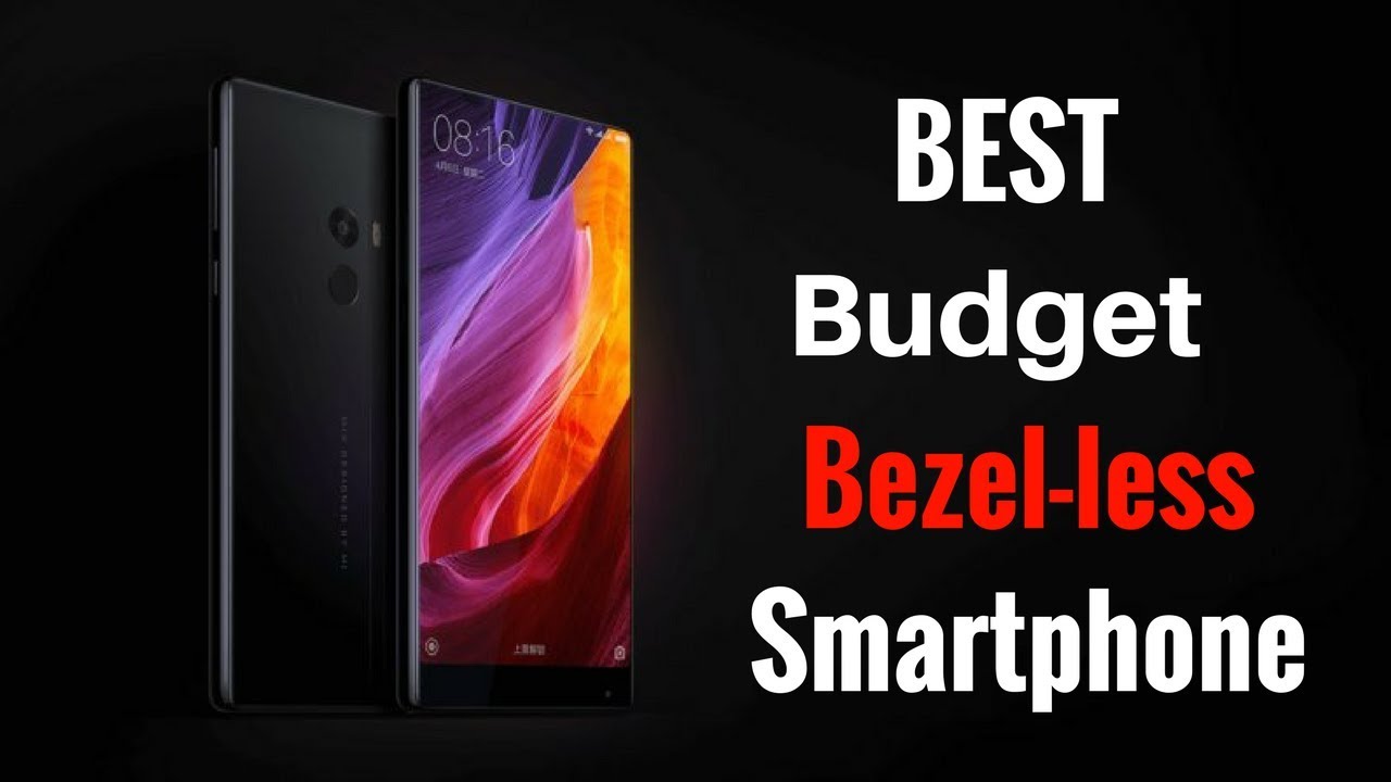 Best bezel-less smartphones in 2017