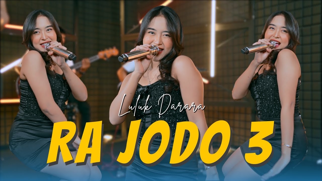 Luluk Darara - RA JODO 3 (Official Music Video)