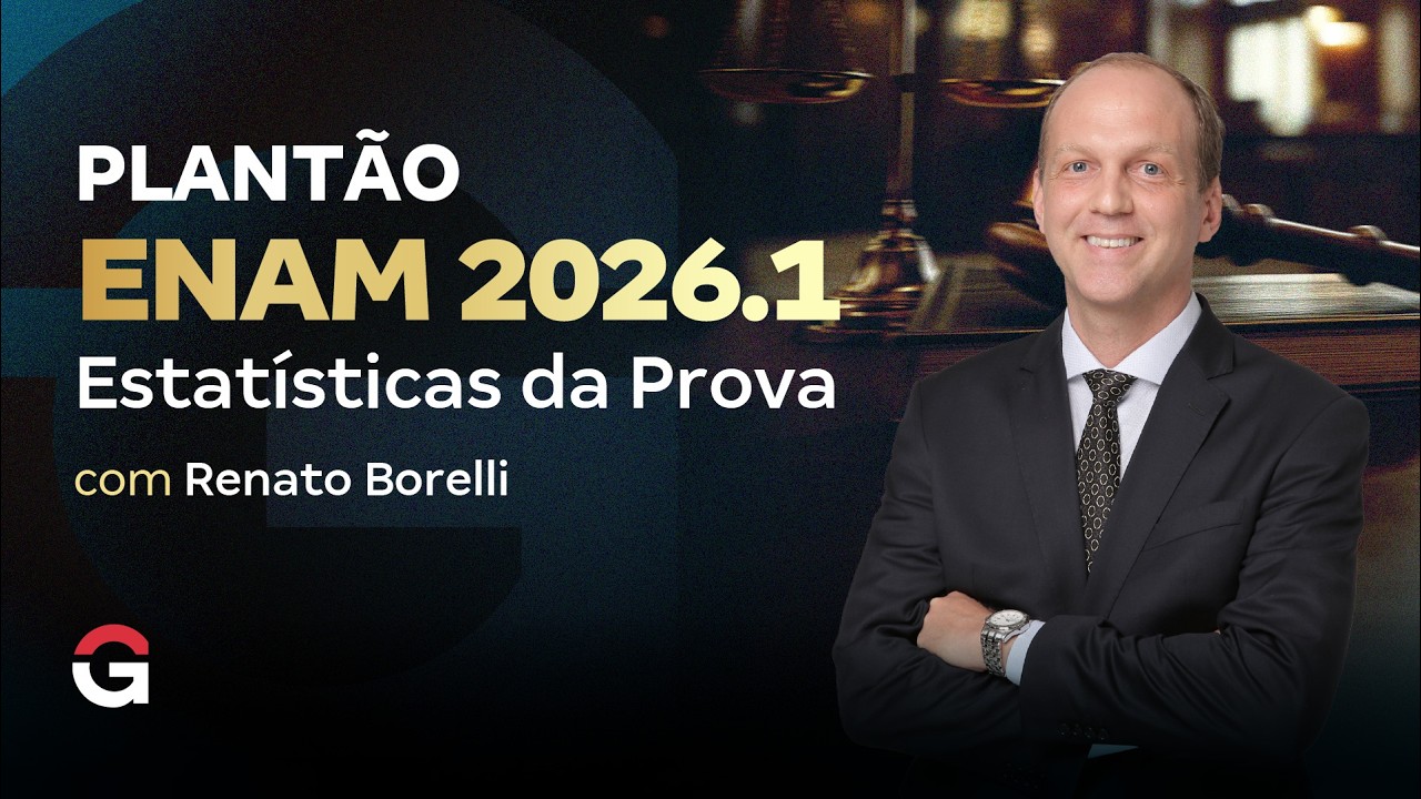 Plantão do ENAM 2026.1 | Estatísticas da Prova com Renato Borelli