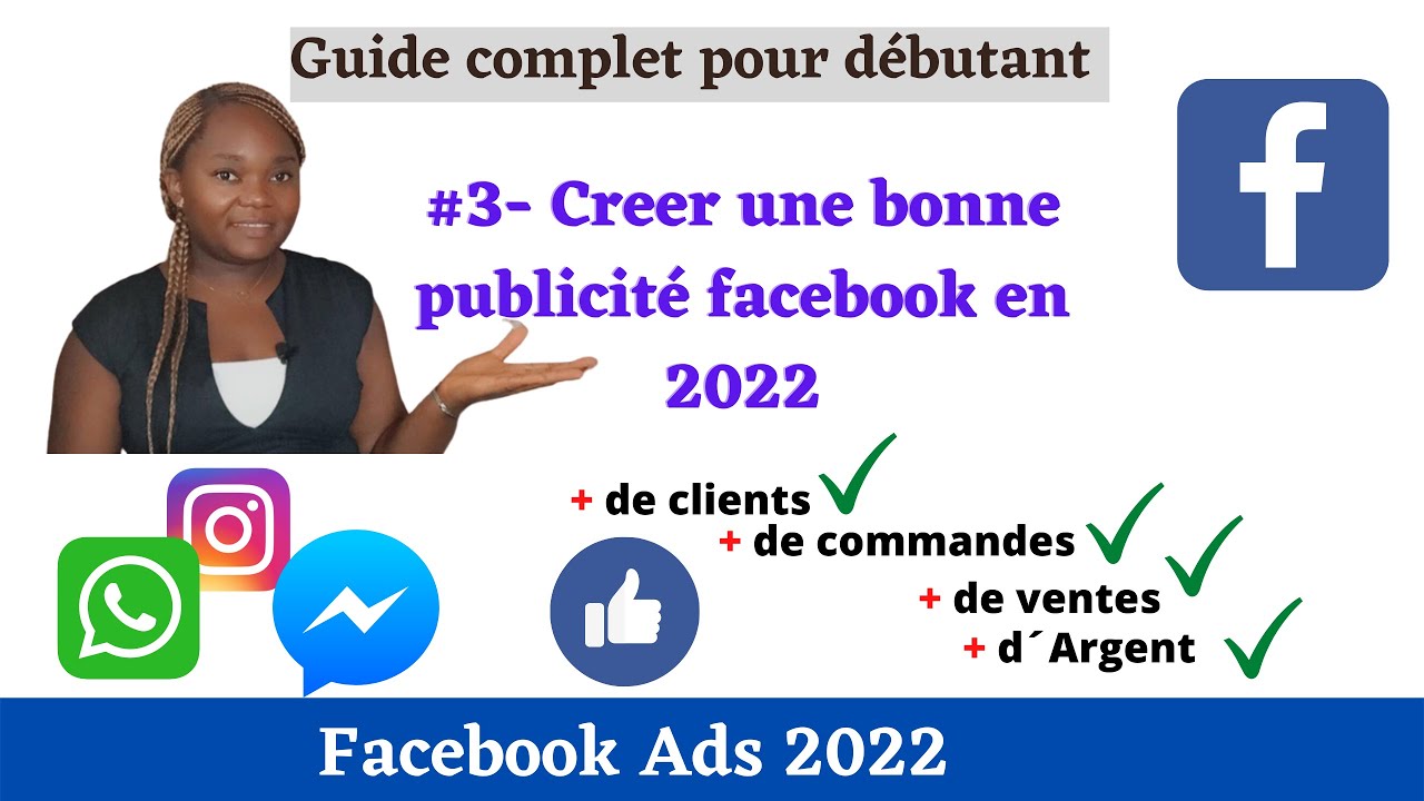 comment creer une campage sur facebook en 2022?- Tuto complet