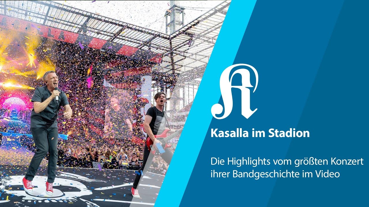Kasalla im Stadion - Die Highlights vom größten Konzert ihrer Bandgeschichte im Video