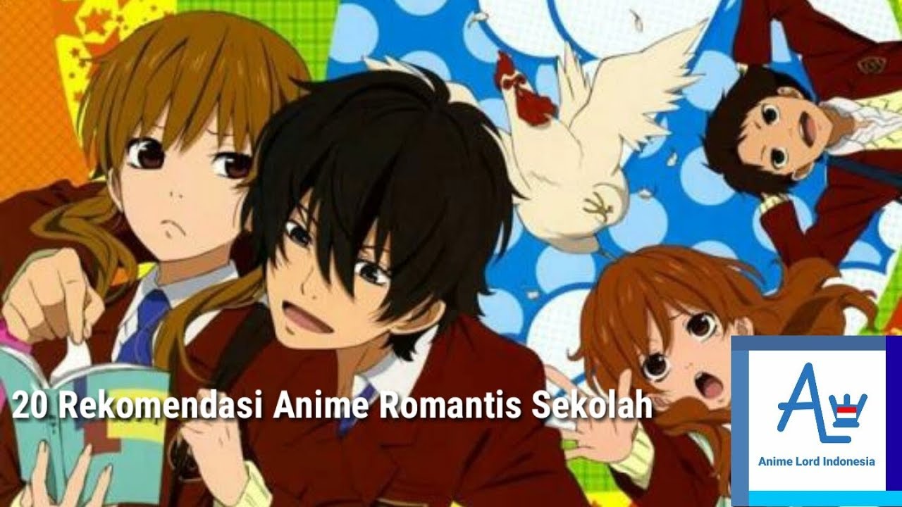 20 Rekomendasi Anime Romantis Sekolah