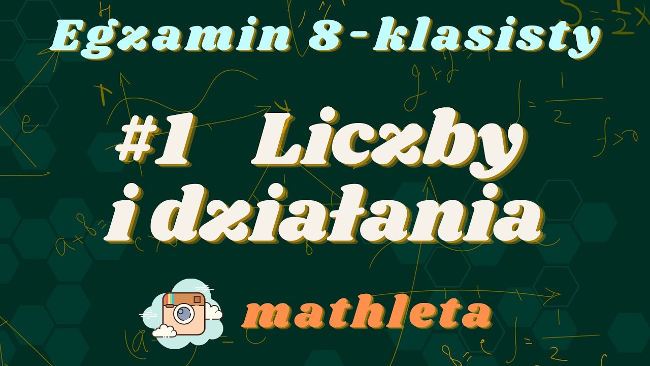 #1 Liczby i działania - darmowa powtórka do egzaminu dla 8-klasistów z matematyki z Panem Pistacją
