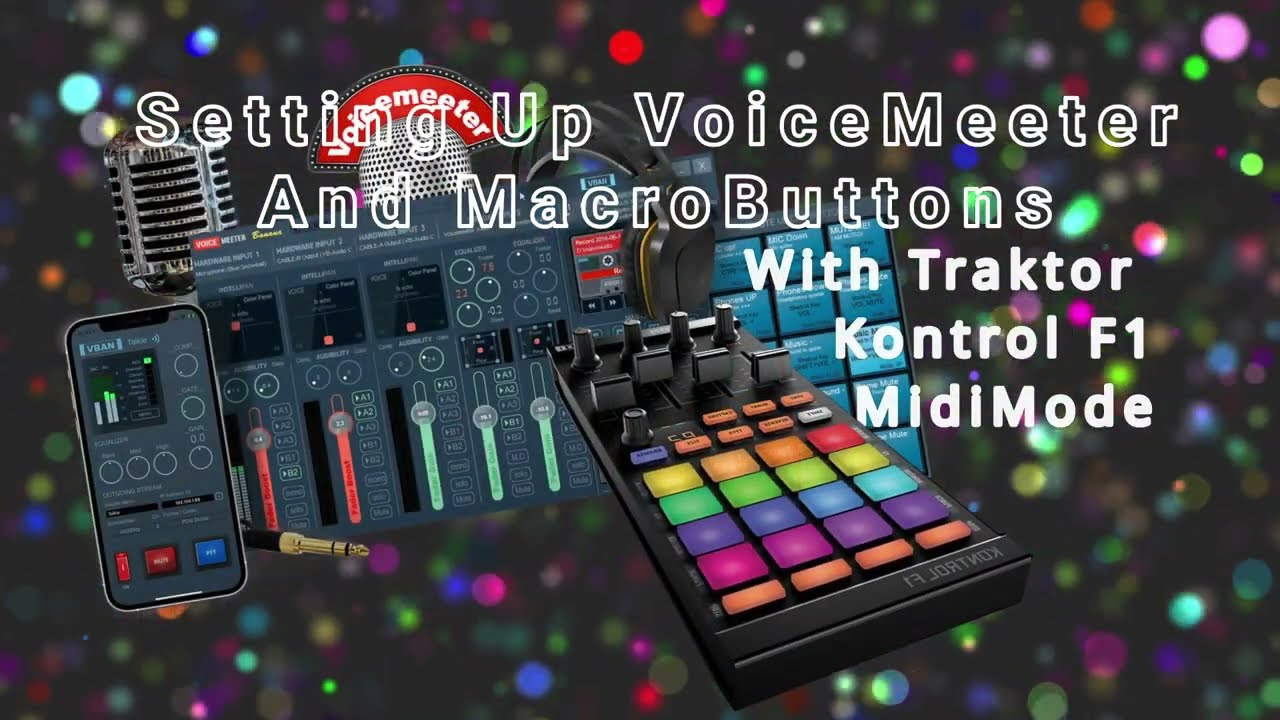 Setting Up Voicemeeter And MacroButtons With Traktor Kontrol F1