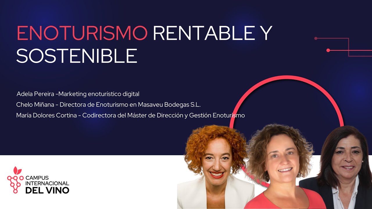 &iquest;Qu&eacute; es el Enoturismo Rentable y Sostenible?