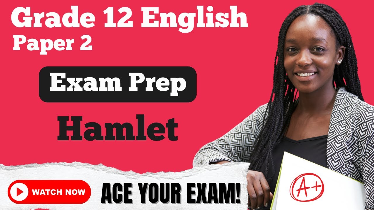 Grade 12 English Paper 2 | Hamlet Exam Questions | Matric Revision (HL | NSC | DBE | CAPS | IEB)