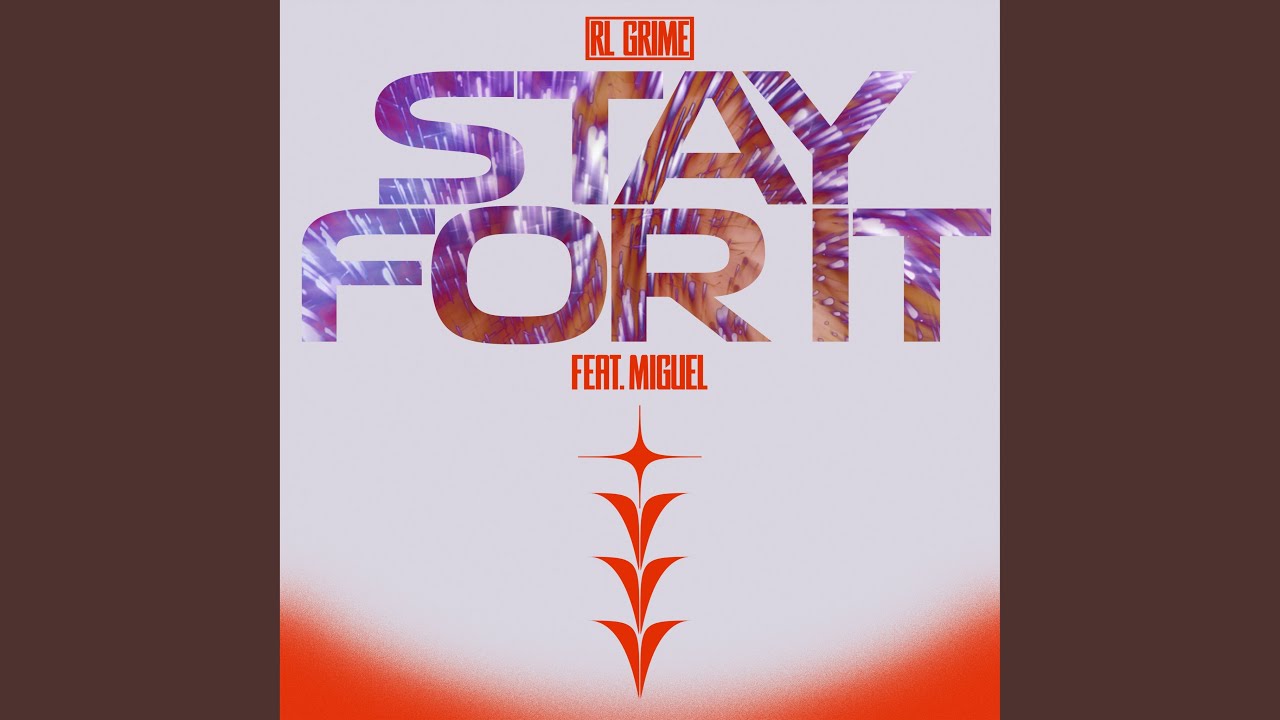 Stay For It (feat. Miguel)