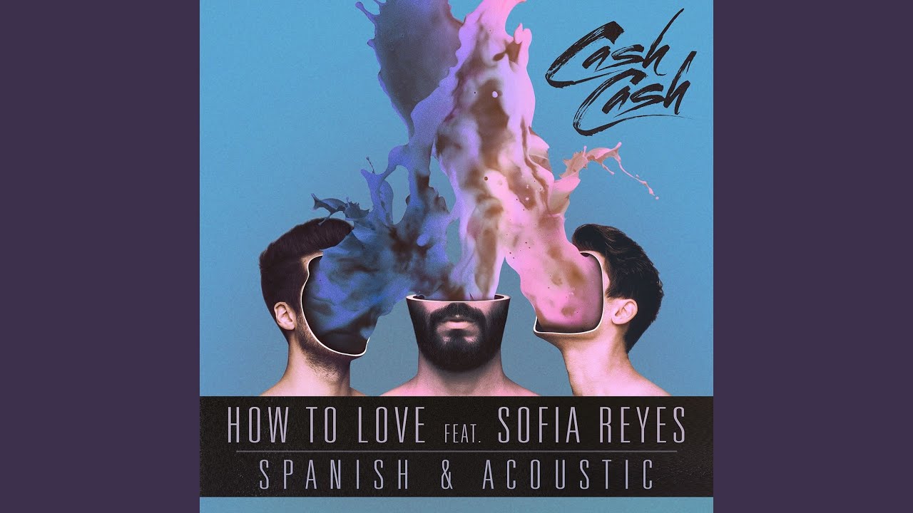 How to Love (feat. Sofia Reyes) (Acoustic)