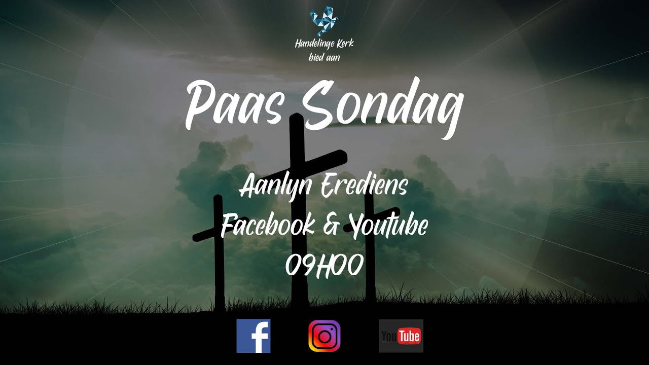Handelinge Aanlyn // Paas Sondag // Elmore