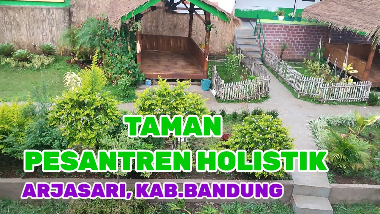 Survey ke Pesantren Holistik Arjasari