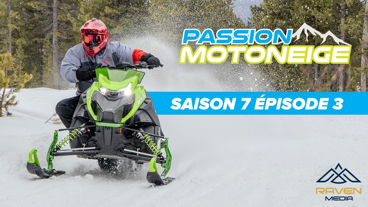 Une nouvelle vidéo de motoneige à découvrir ! Saison 7 épisode 3
