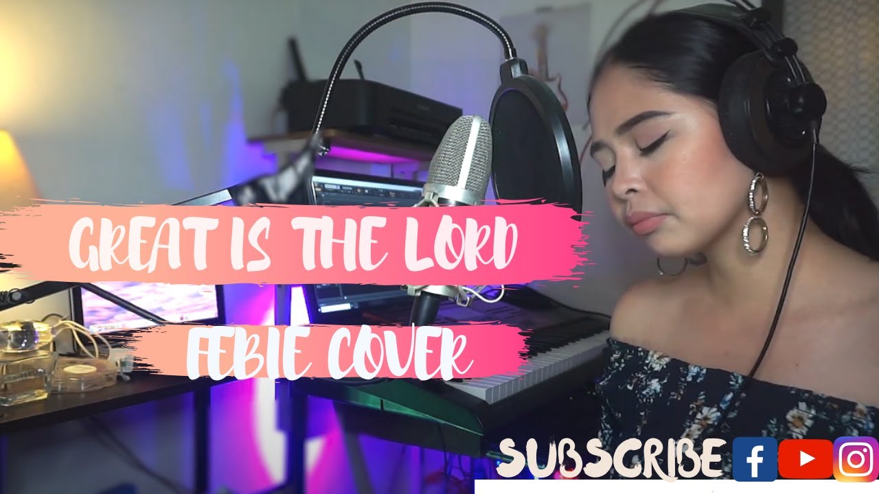 GREAT IS THE LORD COVER | FEBIE