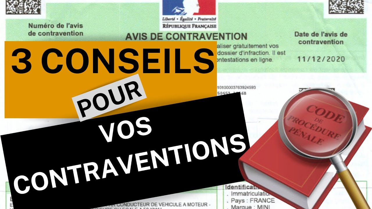 3 conseils pour contester vos CONTRAVENTIONS en toute LÉGALITÉ