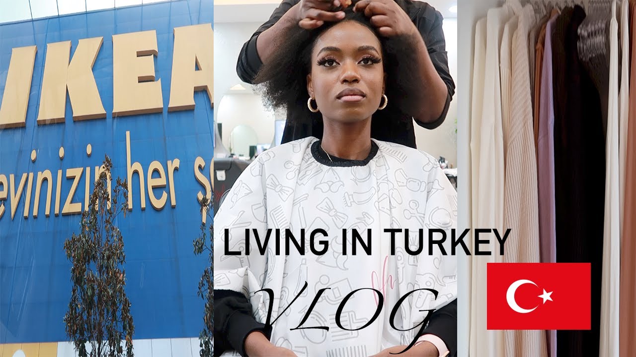 LIVING IN TURKEY 🇹🇷 : IKEA SHOPPING | AFRICAN SALON VISIT | CLEARING UP MY WARDROBE | WEEKLY VLOG