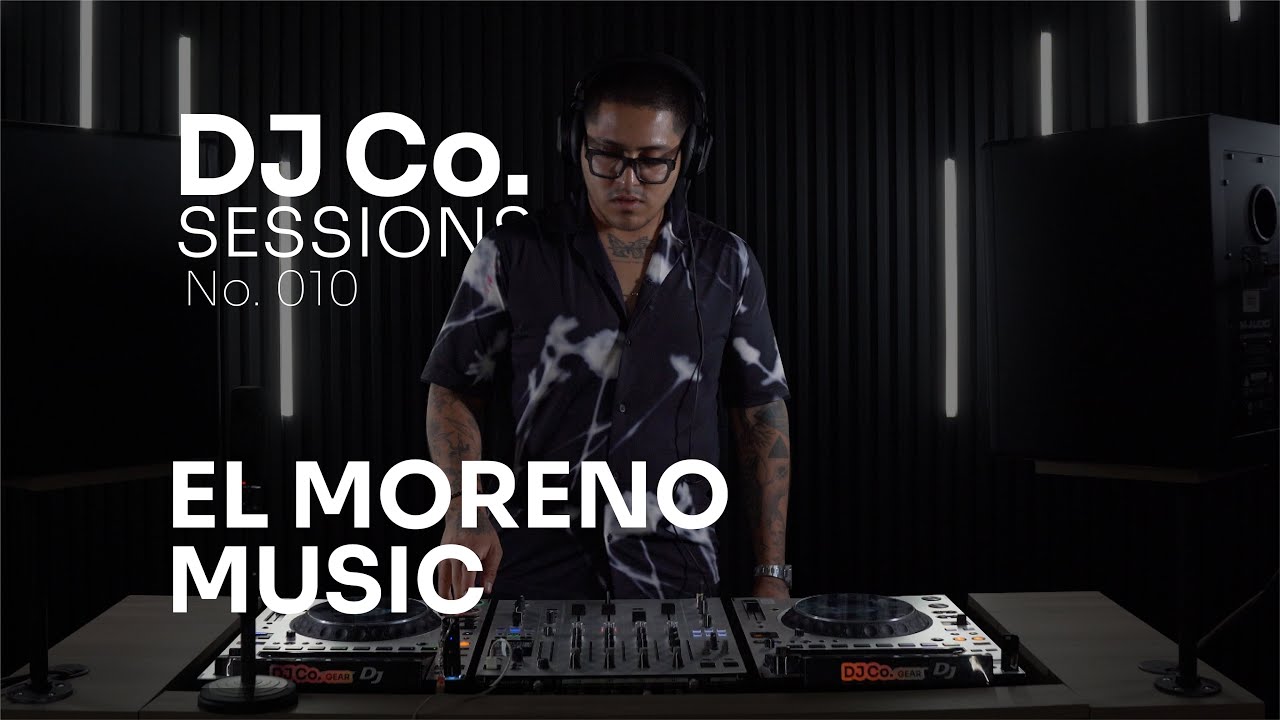 DJ Co. Session .010 — El Moreno Music | Nu House & Dark Disco Energy