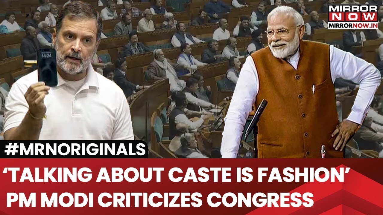 PM Modi Schools Gandhis on Caste Politics in Parliament, Says 'Talking About Caste is Fashion...'