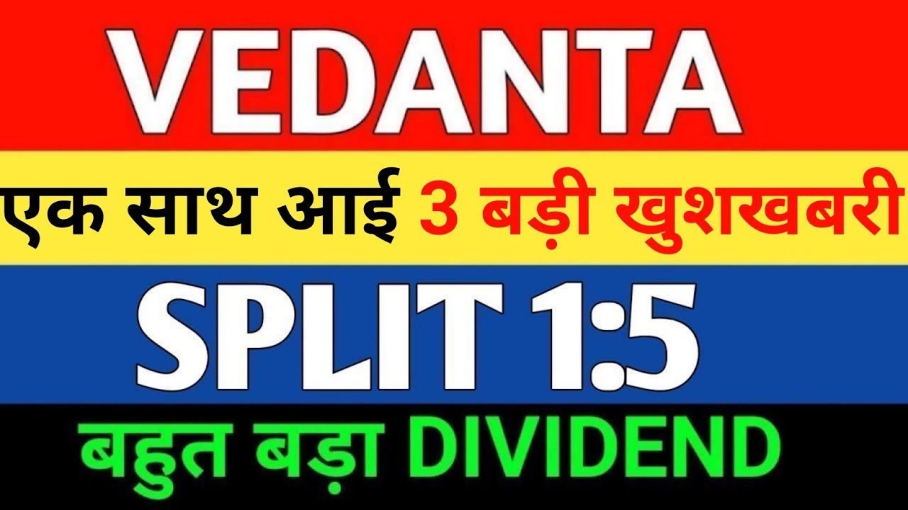 Vedanta share latest news Demerger and dividend | Vedanta share news today | Market support