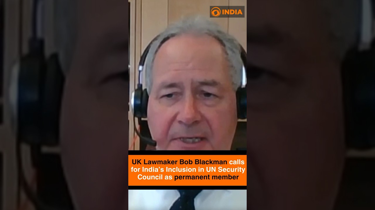 Британский парламентарий Боб Блэкман призвал включить Индию в состав постоянных членов Совета Без...