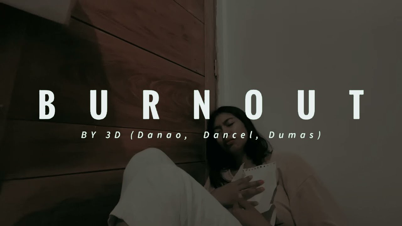 BURNOUT - 3D (MV COVER) | CPAR PROJECT