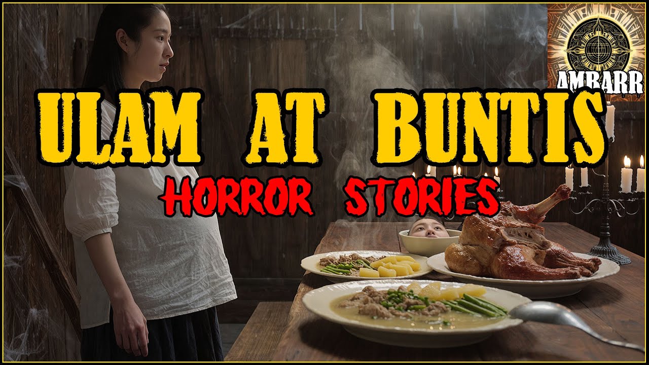 ULAM AT BUNTIS HORROR STORIES | Kwentong Horror | True Stories